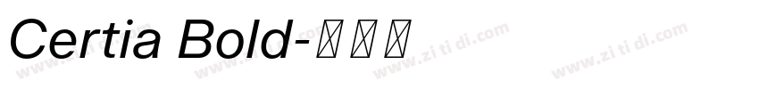 Certia Bold字体转换